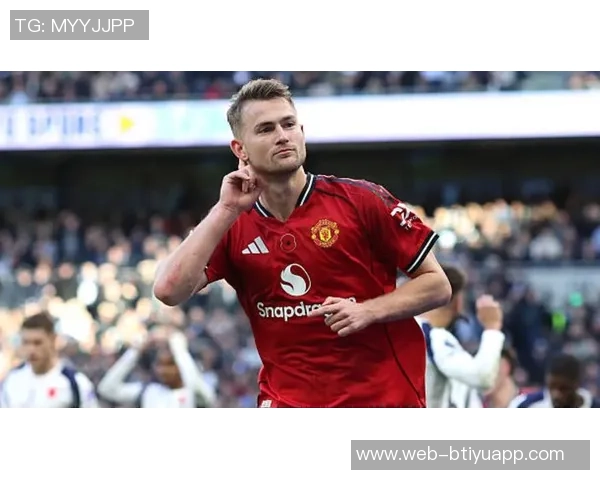 德里赫特专访：面对期待与质疑我坚信巅峰即将到来